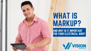 Electrician in a red and white shirt. What is Markup?